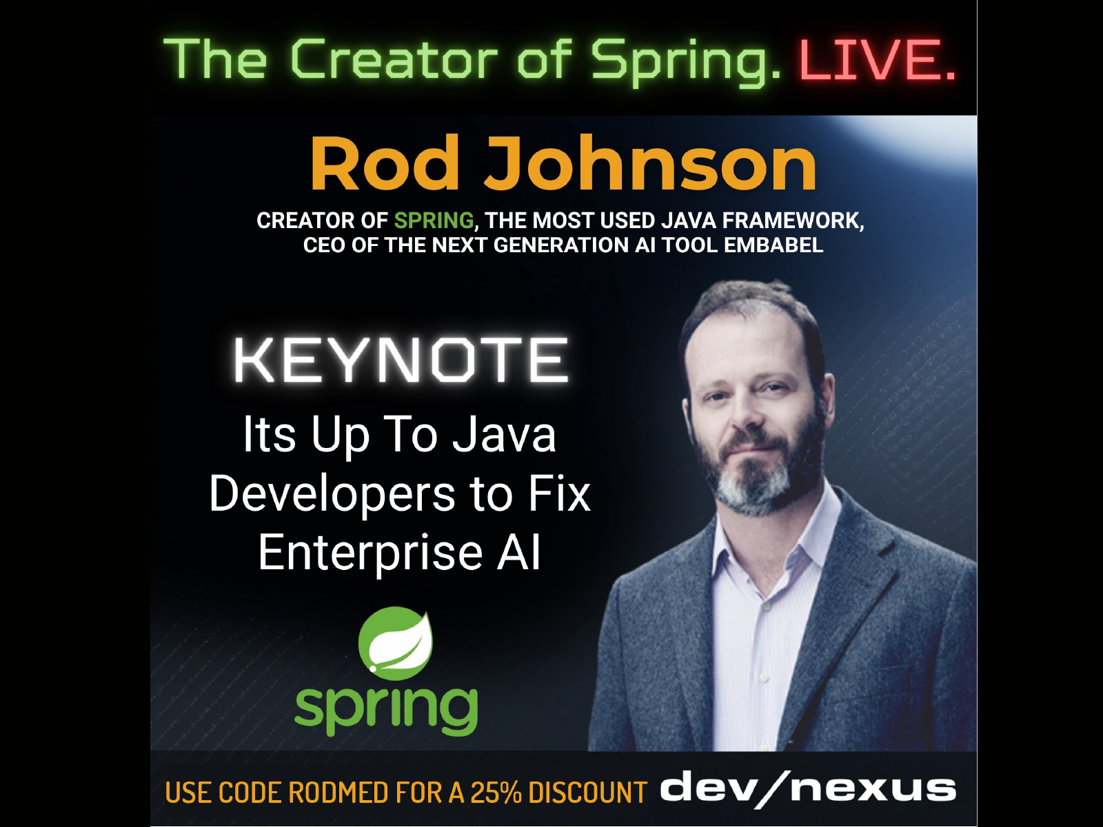 The creator of the Spring Framework, Rod Johnson Keynotes at Devnexus